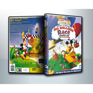 [ DVD CarToon ] Mickey Mouse Clubhouse Mickey &amp; Donalds Big Balloon Race สโมสรมิคกี้ เม้าส์ การแข่งบอลลูนของโดนัล ( 1 D