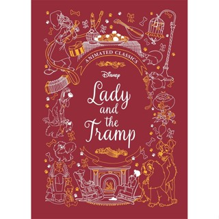 Lady and the Tramp (Disney Animated Classics) : A deluxe gift book of the classic film