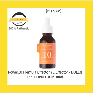 [Its Skin] Power10 เอฟเฟคเตอร์ YE Effector - DULLNESS CORRECTOR 30 มล.