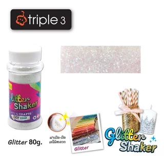 Triple3 กากเพชรหลากสี Glitter Shaker 80G 250g
