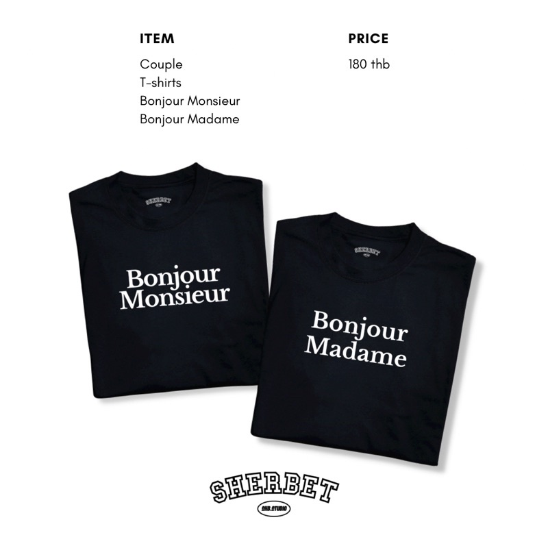 SHERBETTEESHOP|เสื้อยืดคู่ลาย bonjour madame/bonjour monsieur