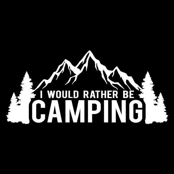P-A595 露车贴 I Would Rather Be Camping 光贴纸 18.4 ซม.* 8.4 ซม.