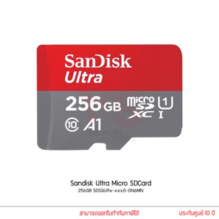 Sandisk Ultra MicroSD Card SDXC 256GB SDSQUAx-256G-GN6MN เมมโมรีการ์ด ไมโคร เอสดี