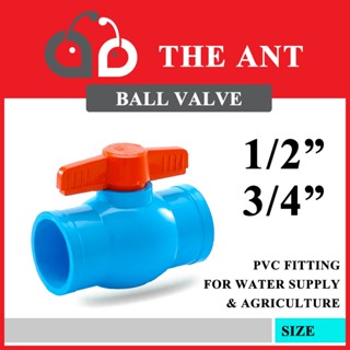 บอลวาล์วพีวีซี THE ANT สีน้ำเงิน ประตูน้ำ วาล์วน้ำ Ball Valve PVC ขนาด 1/2"(4หุน) หรือ 3/4"(6หุน)