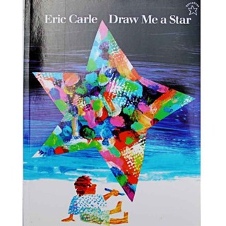 หนังสือภาพภาษาอังกฤษ Draw Me a Star By Eric Carle เสริมการศึกษา สําหรับเด็ก