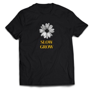 เสื้อยืด พิมพ์ลาย Aesthetic SLOW GROW สําหรับผู้ชาย และผู้หญิง