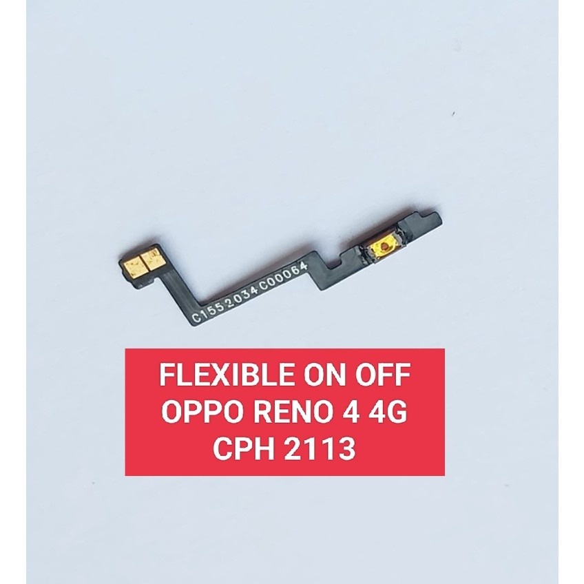 OPPO RENO4 RENO 4 4G CPH2113 FLEXIBLE ON OFF 1 PCS SWITCH ON OFF COMPATIBLE สําหรับ RENO 4 4G CPH211