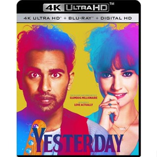 4K UHD หนัง Yesterday เยสเตอร์เดย์