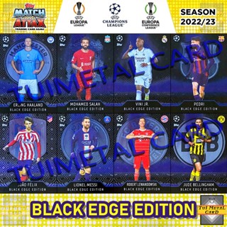 TOPPS MATCH ATTAX 2022/23: BLACK EDGE EDITION การ์ดสะสมฟุตบอล Football Trading Card