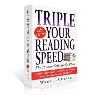 Triple Your Reading Speed หนังสือการเรียนรู้ ภาษาอังกฤษ เพื่อการเรียนรู้ ความเร็วในการอ่านหนังสือ