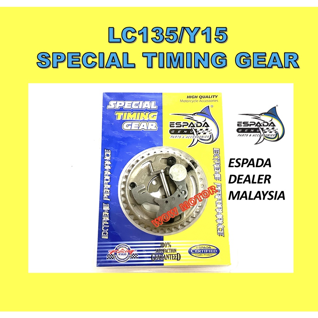 LC135 พิเศษ TIMING GEAR ESPADA Y15 พิเศษ TIMING GEAR LC150 พิเศษ TIMING GEAR LC135 CAM GEAR ESPADA B