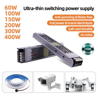 หม้อแปลงพาวเวอร์ซัพพลาย บางพิเศษ DC 12V 24V 60W 100W 150W 200W 300W 400W LED