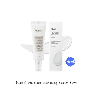 [Vella] ครีมไวท์เทนนิ่ง Melaless 50 มิลลิลิตร / k-beauty