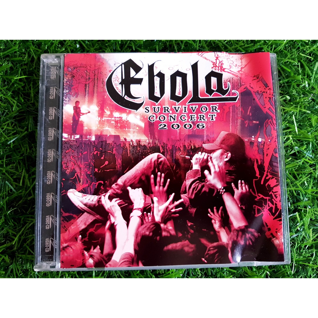 VCD คอนเสิร์ต วงอีโบล่า EBOLA SURVIVOR CONCERT ปี 2006 มี 24 เพลง (หายากมาก)