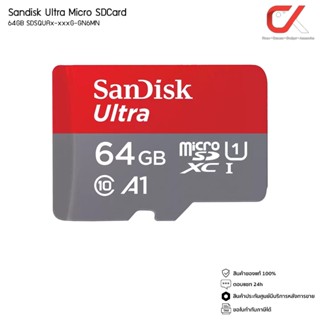 Sandisk Ultra MicroSD Card SDXC 64GB SDSQUAx-064G-GN6MN เมมโมรีการ์ด ไมโคร เอสดี