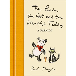 The Panda, the Cat and the Dreadful Teddy : A Parody