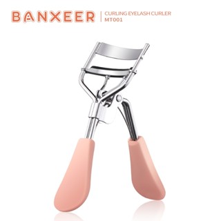 MT001 BANXEER Curling Eyelash Curler แบนเซียร์ ที่ดัดขนตา ดัดขนตา ขนตางอน