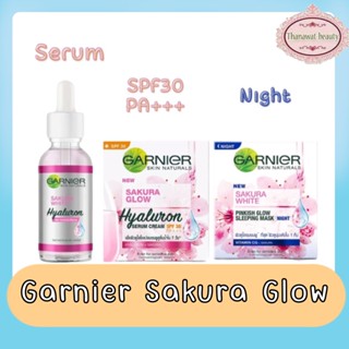 Garnier Sakura Glow Serum / Day / Night Cream. การ์นิเย่ ซากุระ ไวท์ บูสเตอร์ เซรั่ม / เดย์ / ไนท์ครีม