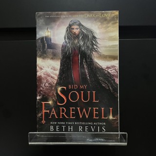 Bid My Soul Farewell - Beth Revis