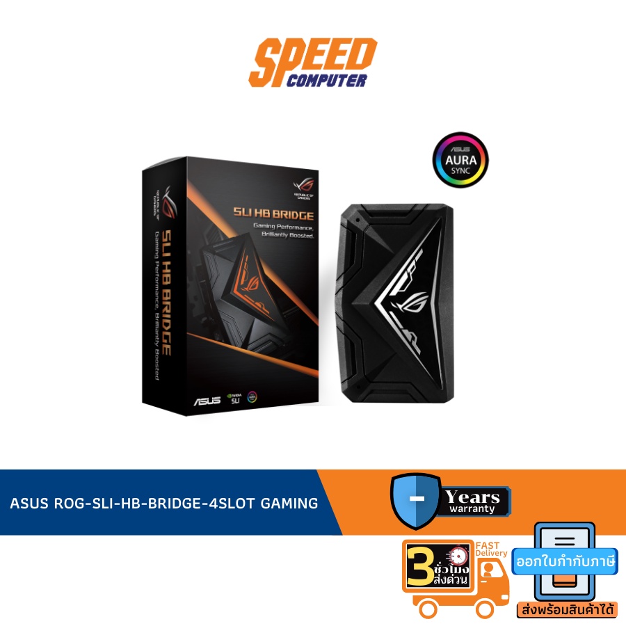 ASUS ROG-SLI-HB-BRIDGE-4SLOT GAMING PREFORMANCE,BRILLIANTLY By Speed Computer