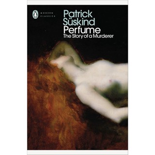 Perfume - Penguin Modern Classics Patrick Süskind