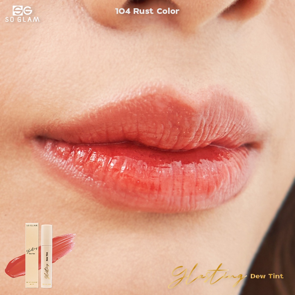 SO GLAM GLASTING DEW TINT 104 RUST COLOR โซ แกลม กลาสติ้ง ดิว ทินท์ ลิปทินท์ฉ่ำอิ่มน้ำ 104 — صورة 4