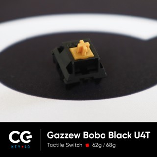 Gazzew Boba Black U4T Tactile Switch (2022 Limited Edition) สวิตช์สองจังหวะ