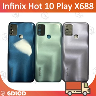 ฝาครอบแบตเตอรี่ด้านหลัง สําหรับ Infinix Hot 10 Play X688