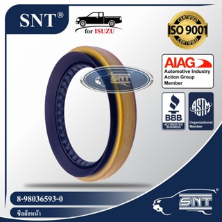 SNT ซีลล้อหน้า, Oil Seal - ISUZU ( อีซูซุ ) รุ่น TFR, D-MAX, ALL NEW D-MAX 2WD, 4X2 P/N 8-98036593-0, 8980365930