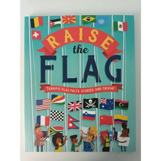 Raise the Flag: Trrrific flag, stories, and trivia!