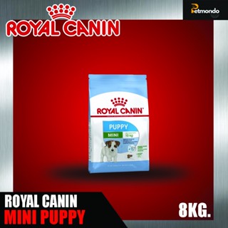 Royal canin Mini Puppy อาหารสำหรับลูกสุนัข ขนาด 8kg.