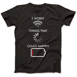 [COD] เสื้อยืดผ้าฝ้าย 100% พิมพ์ลาย Happen Wifi Dead Battery 3 Worst Things That Could ทรงโอเวอร์ไซซ์ ส