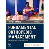 9780323661713 FUNDAMENTAL ORTHOPEDIC MANAGEMENT FOR THE PHYSICAL THERAPIST ASSISTANT