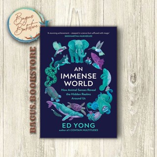 An Immense World - Ed Yong (ภาษาอังกฤษ) - bagus.bookstore