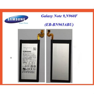 แบตเตอรี่ Samsung Galaxy Note 9,N960F(EB-BN965ABE) or