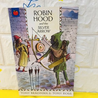 ROBIN HOOD and the SILVER ARROW ปกอ่อน