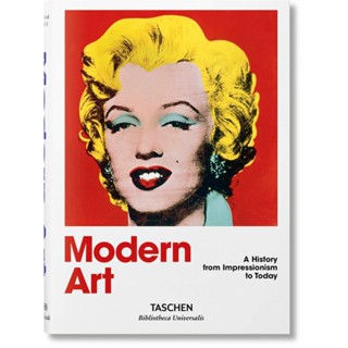 Modern Art. A History from Impressionism to Today Hardback Bibliotheca Universalis English