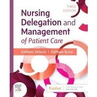 9780323625463 NURSING DELEGATION AND MANAGEMENT OF PATIENT CARE