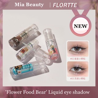 Flortte Flower Food Bear อายแชโดว์ เนื้อลิขวิด ชิมเมอร์