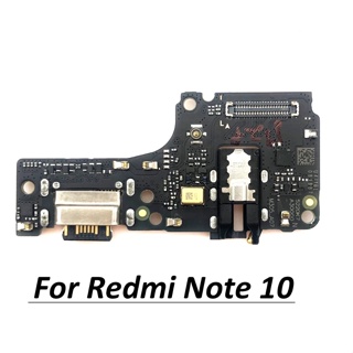 แพรตูดชาร์จ ก้นชาร์จ Redmi Note 10 4G / NOTE 10S Charging Connector Flex Cable for Redmi Note 10 4G รับประกัน 1 เดือน