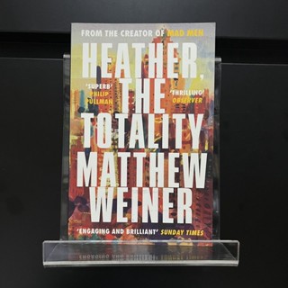 Heather, The Totality - Matthew Weiner