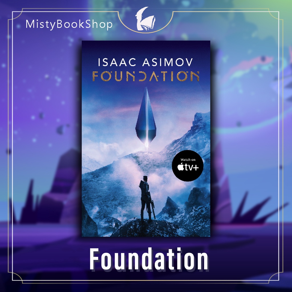 [พร้อมส่ง] Foundation :The greatest science fiction TV tie-in / Isaac Asimo / หนังสือภาษาอังกฤษ / นิ