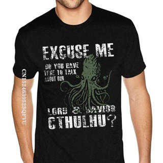 เสื้อยืด พิมพ์ลายการ์ตูนอนิเมะ Excuse Me Do You Have A Moment To Talk About Our Lord Cthulhu สไตล์โกธิค สําหรับผู้ชาย