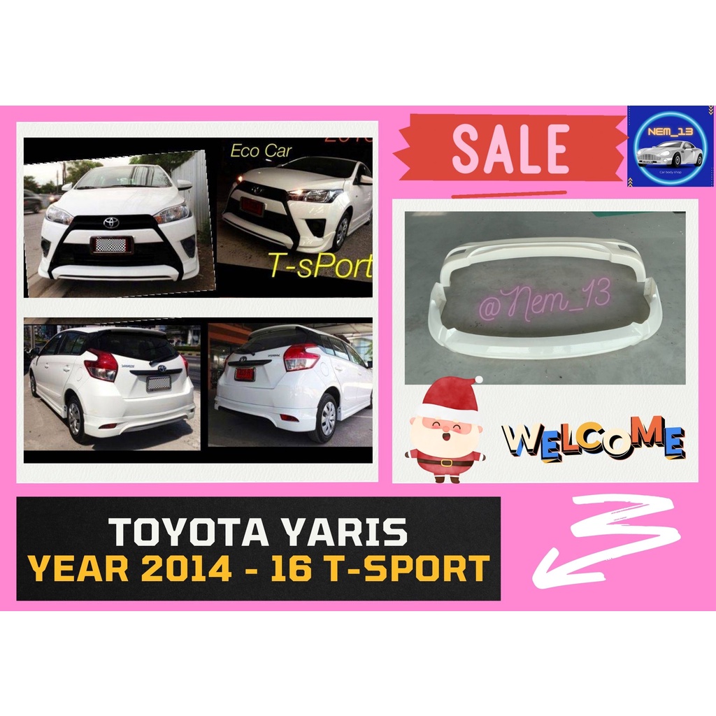 สเกิร์ต ยาริส Toyota Yaris 2014-16 ทรง T-Sport