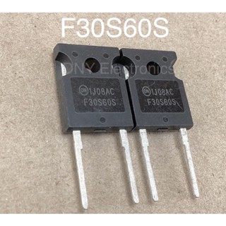 1Pcs/Lot F30S60S FFH30S60S 30S60S TO-247-2 600V 30A New Spot Power fast recovery rectifier diode