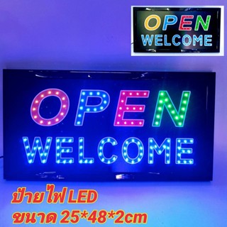 ป้ายไฟ LED ป้ายไฟ OPEN WELCOME ป้ายไฟหน้าร้าน ป้าย​ไฟ​เปิด​หน้า​ร้าน​ ตกแต่งหน้าร้าน ประดับร้านสวยงาม เพิ่มความโดดเด่น ข