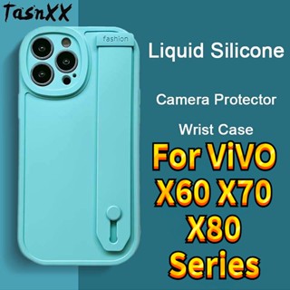 สําหรับ VIVO X80 X70 X60 Pro ซิลิโคนเหลว สายรัดข้อมือ เคสโทรศัพท์ ที่ใส่นุ่ม TPU ด้านหลังกล้อง ป้องกัน ขาตั้ง Funda