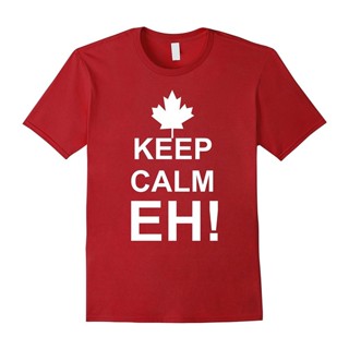 เสื้อยืดคอกลม พิมพ์ลายธงแคนาดา Keep Calm Eh - Canada สําหรับผู้ชาย