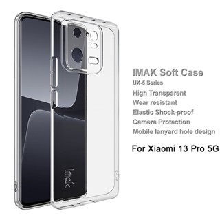 ของแท้ Imak เคส Xiaomi Mi 13 Pro 5G ใส นิ่ม TPU ด้านหลัง เคส Xiomi Mi13 5G ใส ซิลิโคน กันกระแทก เคส