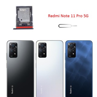 ถาดใส่ซิมการ์ด SD พร้อมขา สําหรับ Xiaomi Redmi Note 11 Pro 5G